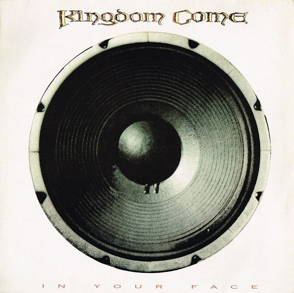 Kingdom Come (2) – In Your Face