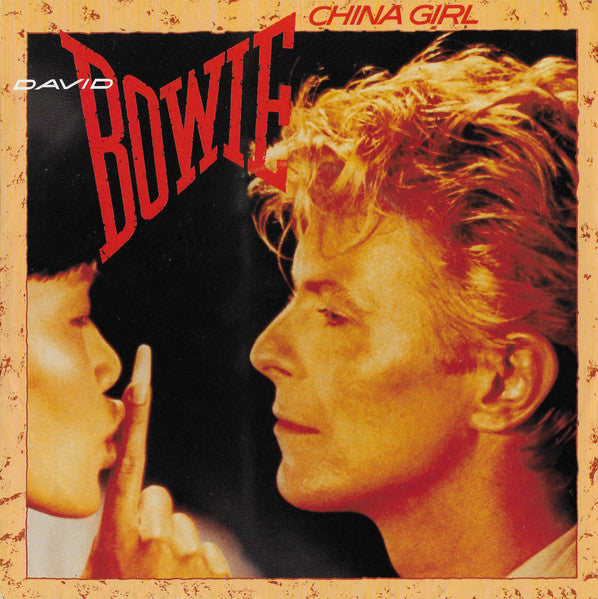 David Bowie – China Girl