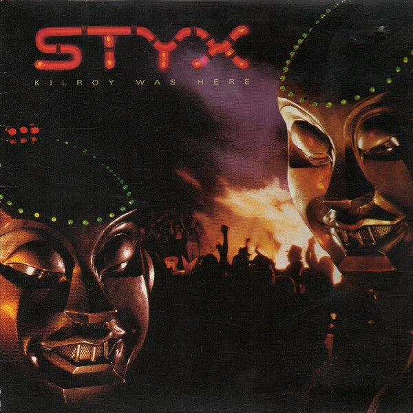 Styx – Kilroy Was Here