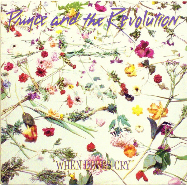 Prince And The Revolution – When Doves Cry