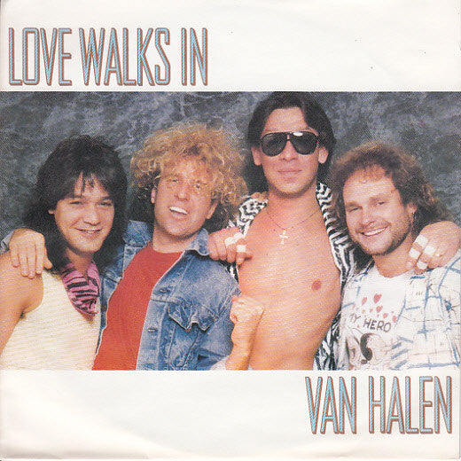 Van Halen – Love Walks In