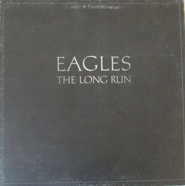 Eagles – The Long Run