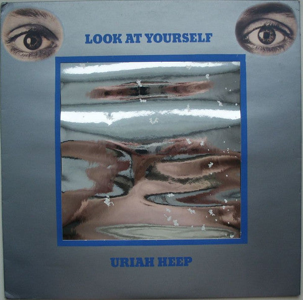 Uriah Heep – Look At Yourself