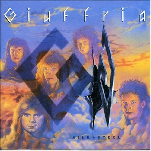 Giuffria – Silk + Steel