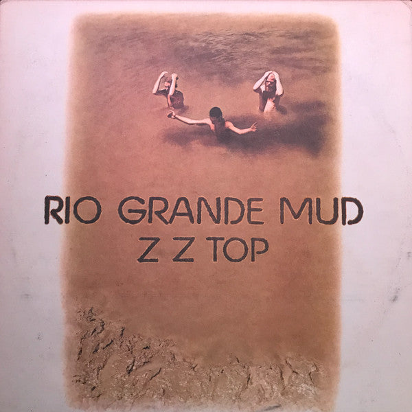 ZZ Top – Rio Grande Mud