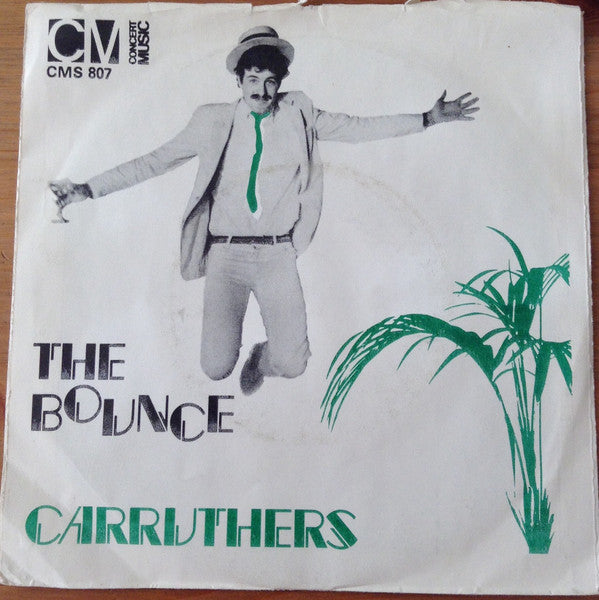 The Carruthers – The Bounce
