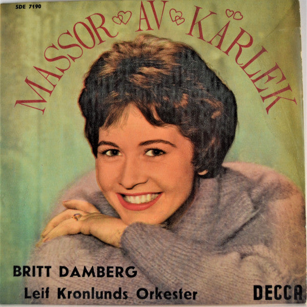 Britt Damberg & Leif Kronlunds Orkester – Massor Av Kärlek