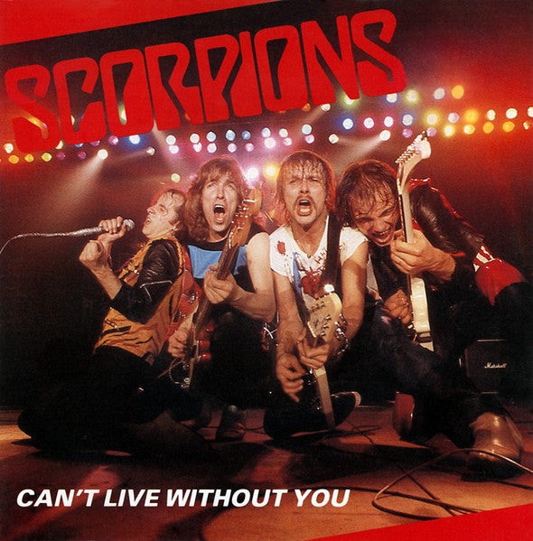 Scorpions – Can't Live Without You