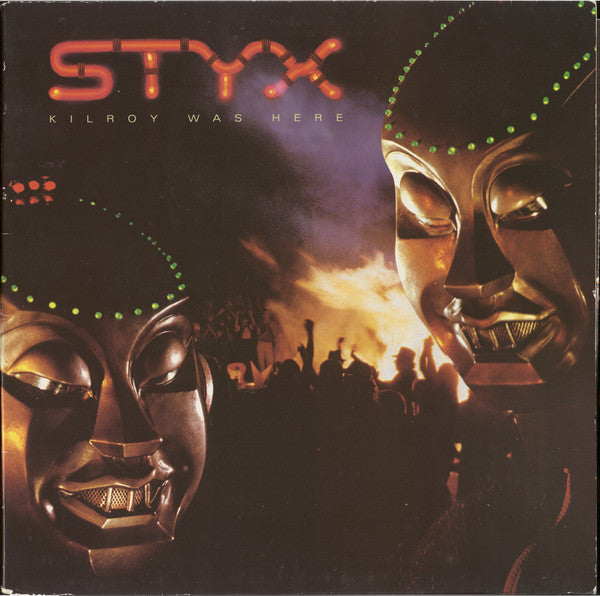 Styx – Kilroy Was Here