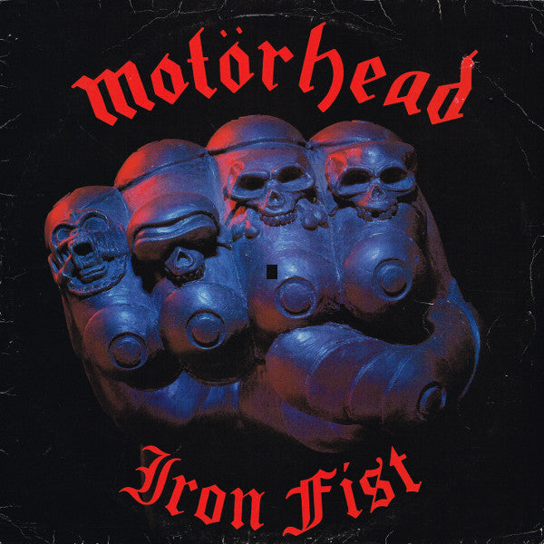 Motörhead – Iron Fist