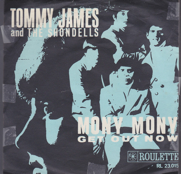 Tommy James & The Shondells – Mony Mony