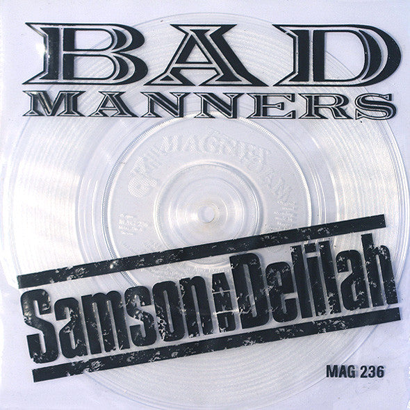 Bad Manners – Samson & Delilah