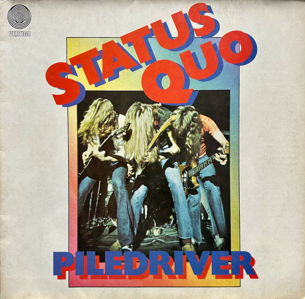 Status Quo – Piledriver