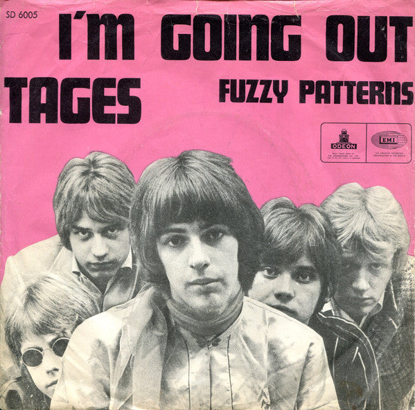 Tages – I´m Going Out / Fuzzy Patterns