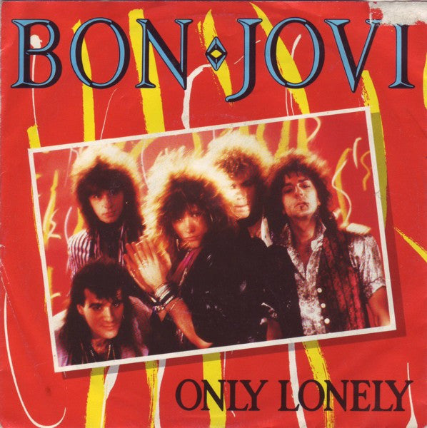 Bon Jovi – Only Lonely