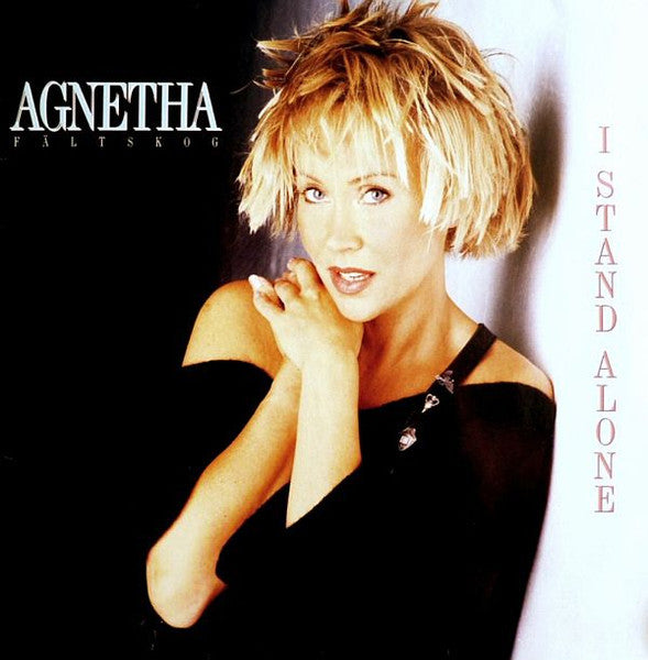 Agnetha Fältskog – I Stand Alone