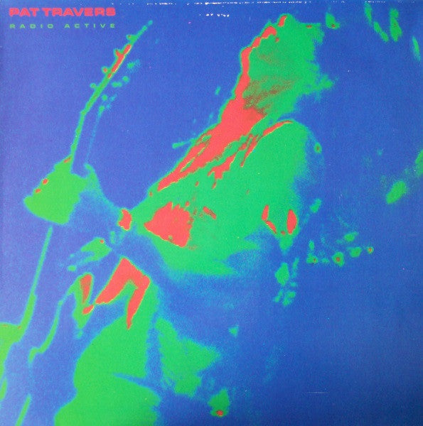 Pat Travers – Radio Active