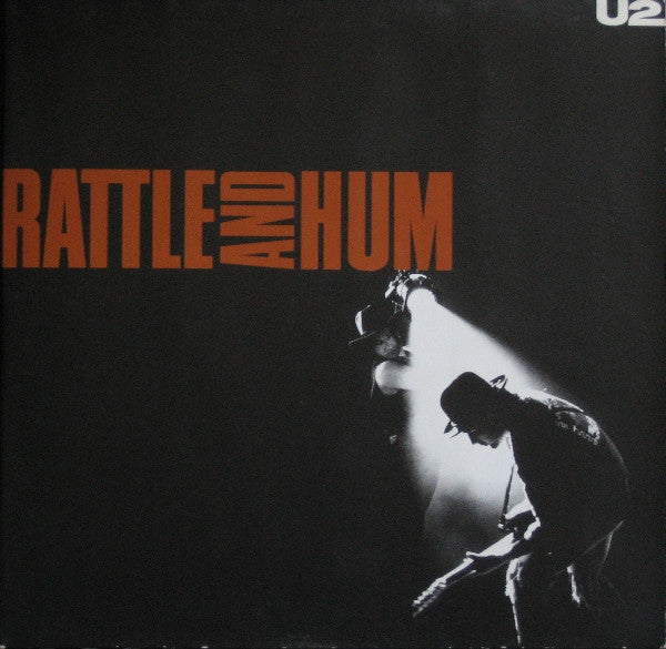 U2 – Rattle And Hum