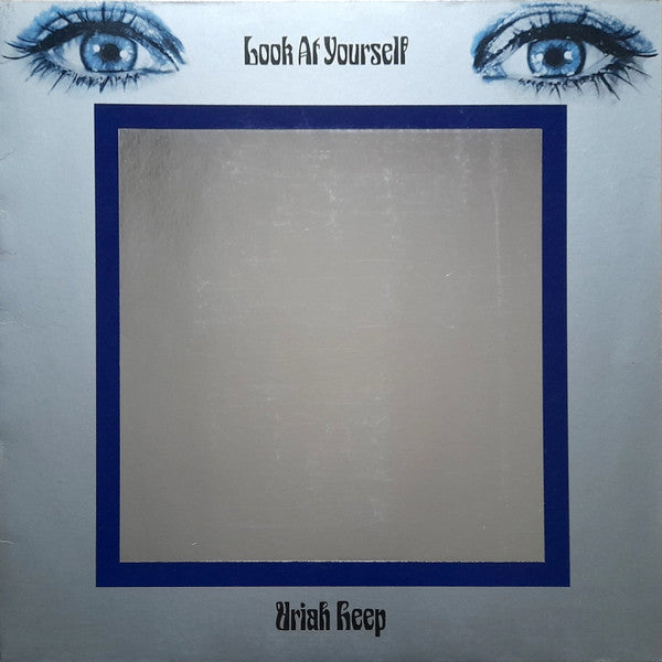 Uriah Heep – Look At Yourself